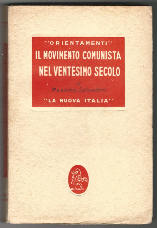 Il movimento comunista nel ventesimo secolo. Cenni storici.