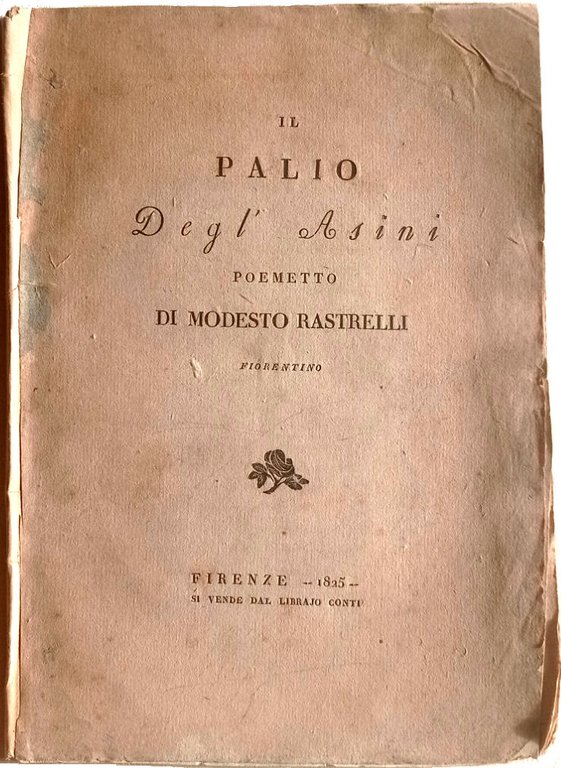 Il Palio degl'asini. Poemetto.