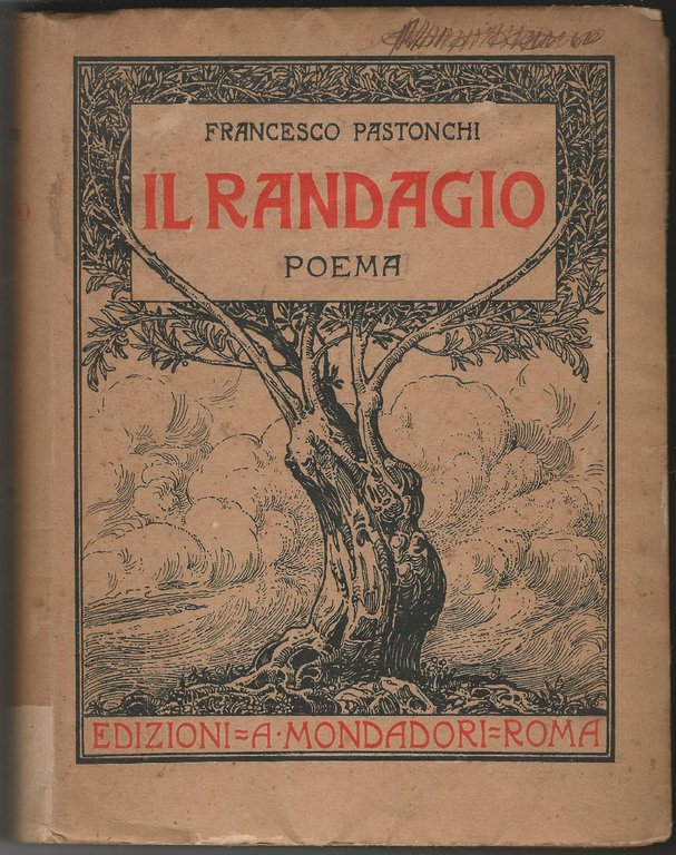 Il randagio. Poema.