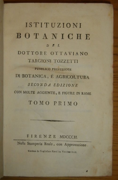 Istituzioni botaniche del dottore Ottaviano Targioni Tozzetti pubblico professore di …