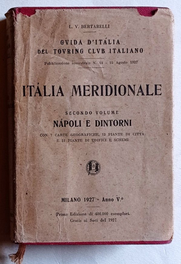 Italia meridionale. Secondo volume Napoli e dintorni.