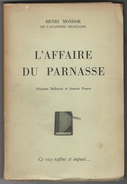L'affaire du Parnasse. Stéphane Mallarmé et Anatole France.