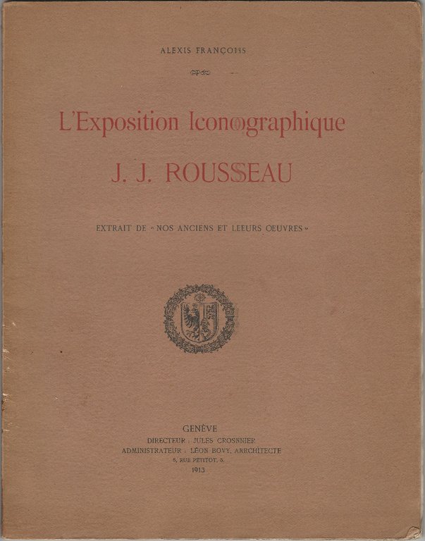 L'Exposition Iconographique J. J. Rousseau.