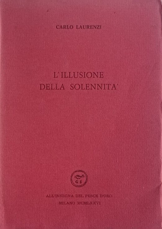 L'illusione della solennità.