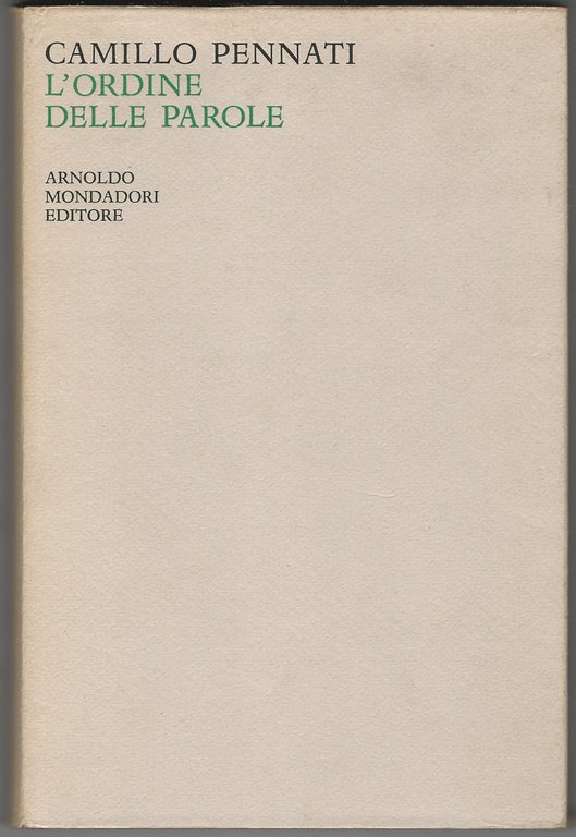 L'ordine delle parole. 1957-1963.