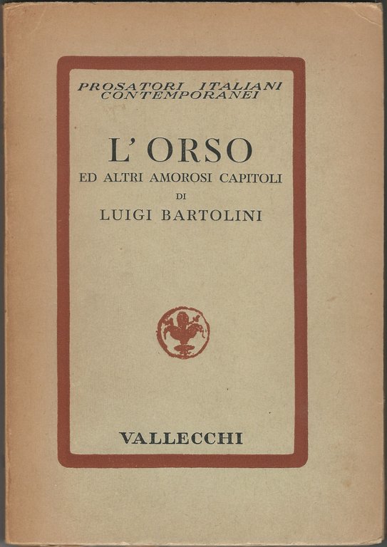 L'orso ed altri amorosi capitoli.