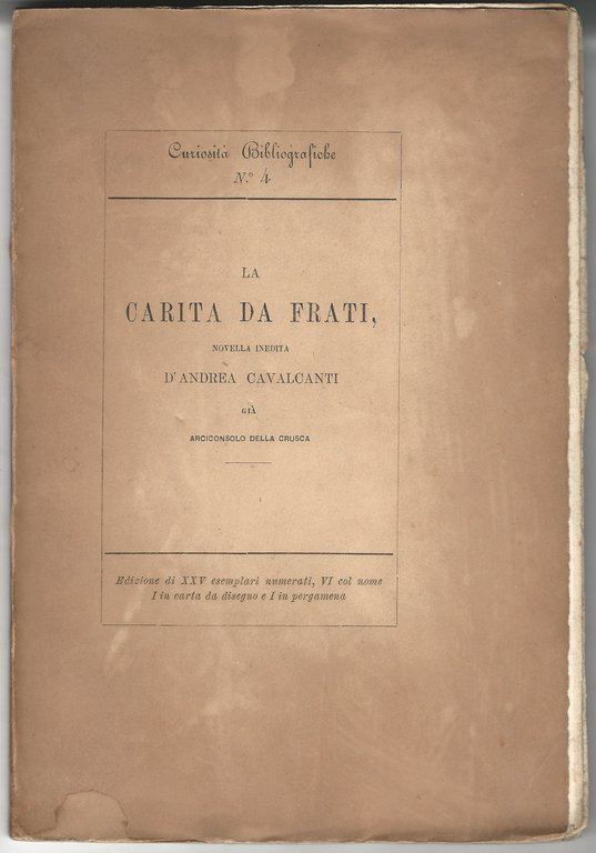 La carità da frati. Novella inedita.