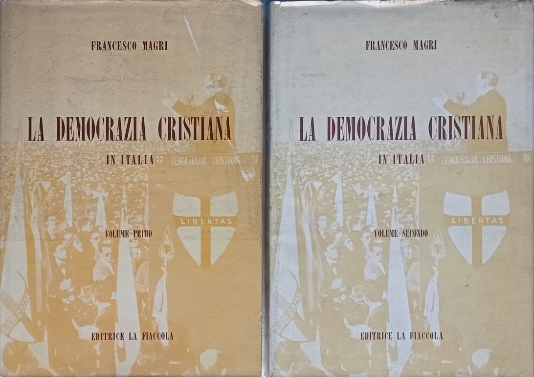 La Democrazia Cristiana in Italia.