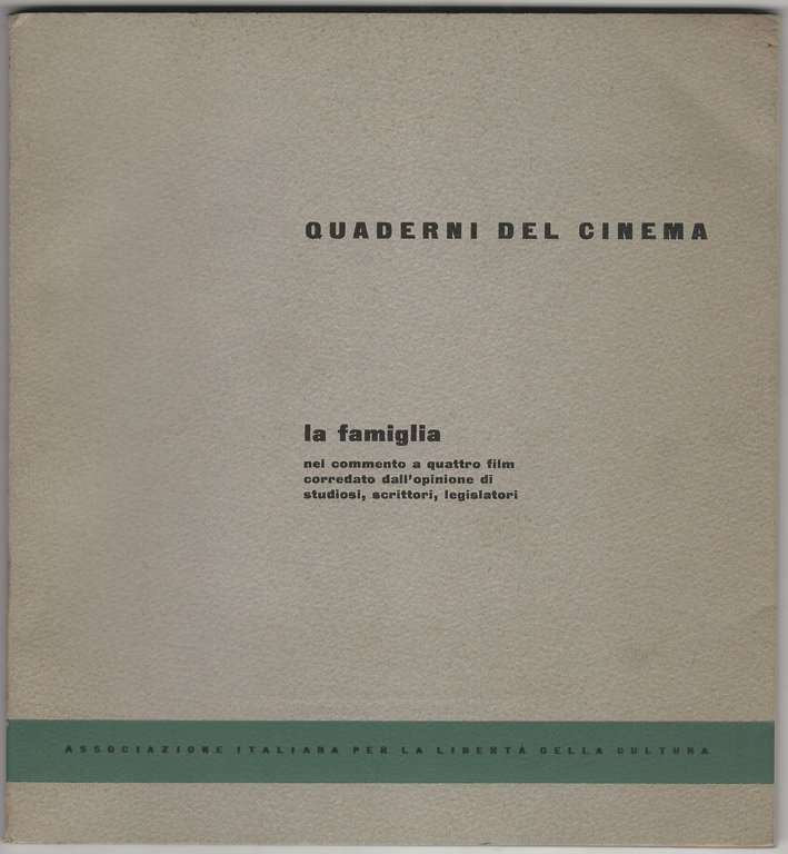 La famiglia nel commento a quattro film corredato dall'opinione di …