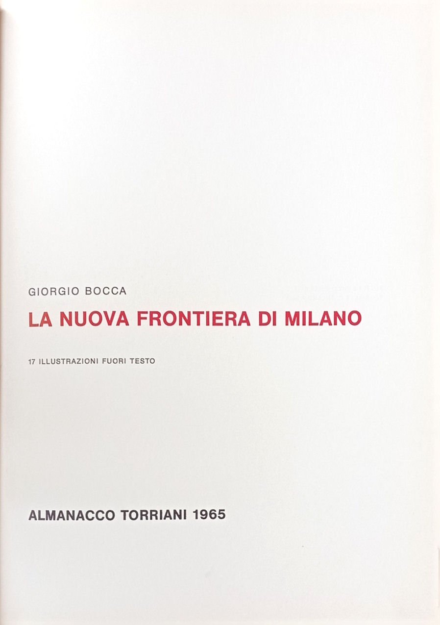 La nuova frontiera di Milano.
