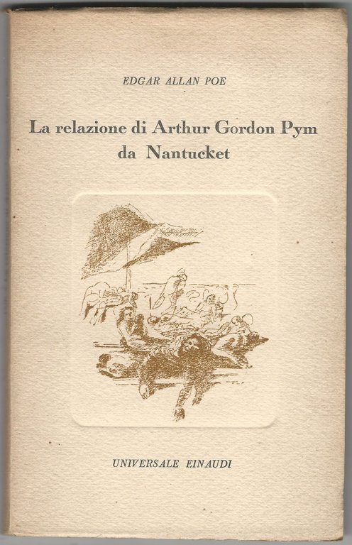 La relazione di Arthur Gordon Pym da Nantucket.