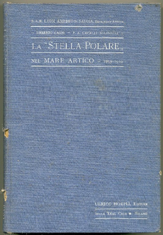 La "Stella Polare" nel mare Artico - 1899-1900.