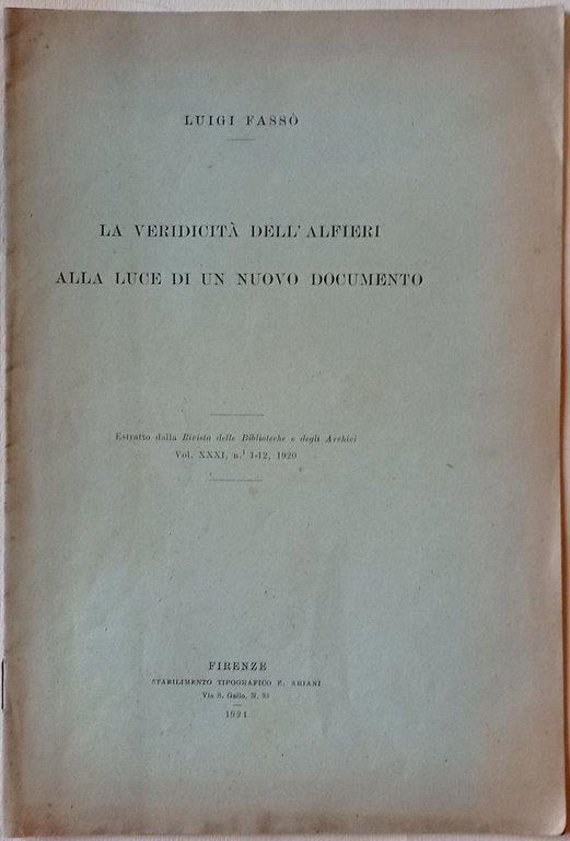 La veridicità dell'Alfieri alla luce di un nuovo documento.