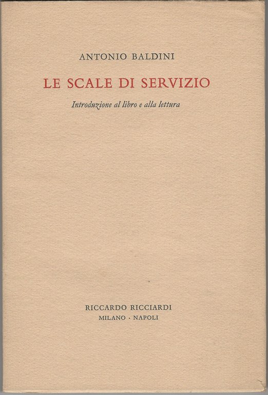 Le scale di servizio. Introduzione al libro e alla lettura.