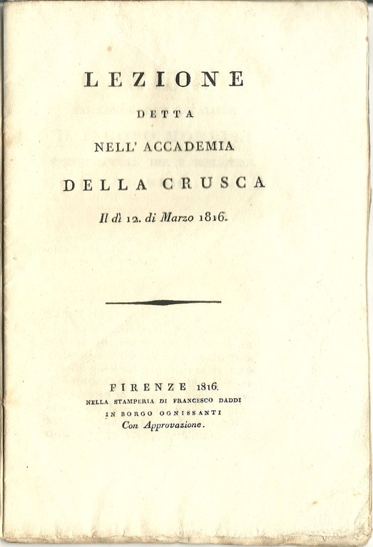 Lezione detta nell'Accademia della Crusca il dì 12 di Marzo …