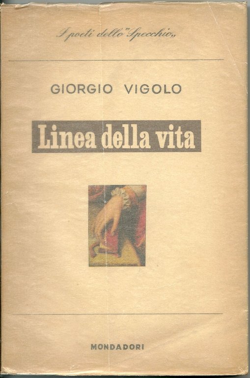 Linea della vita. Poesie.