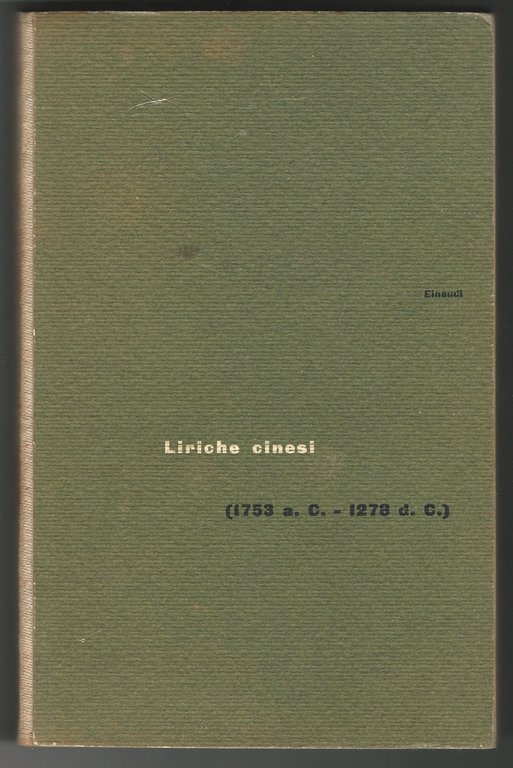 Liriche cinesi (1753 a.c. - 1273 d.c.).