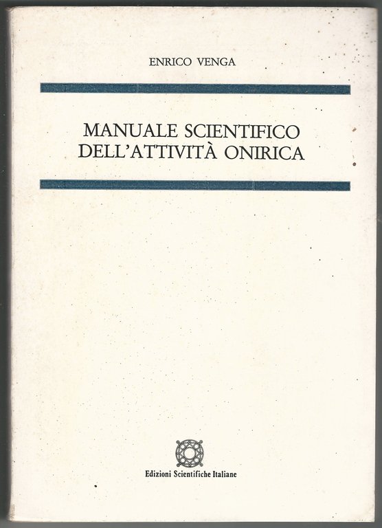 Manuale scientifico dell'attività onirica.