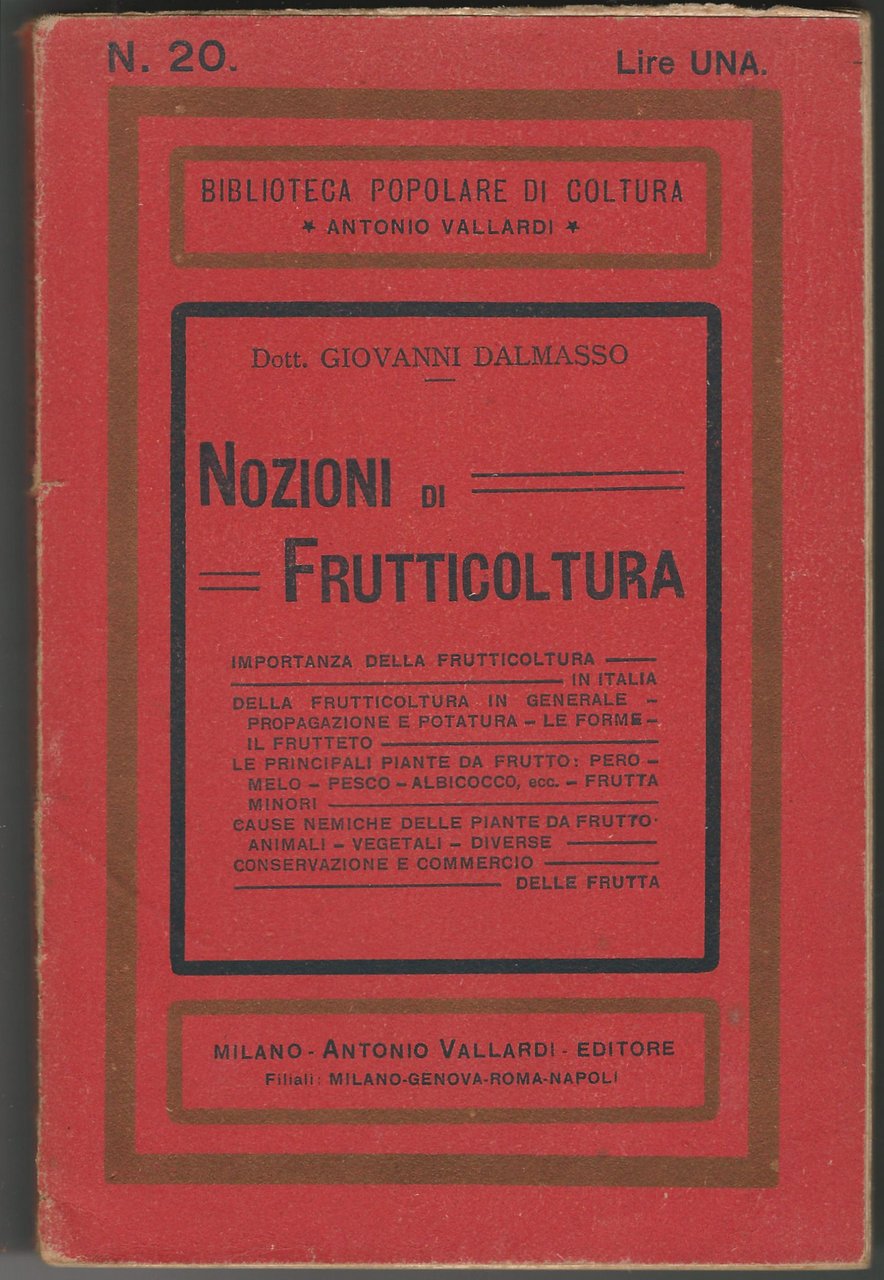 Nozioni di frutticultura.