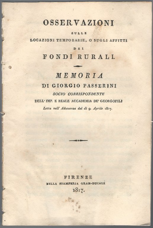 Osservazioni sulle locazioni temporarie, o sugli affitti dei fondi rurali.