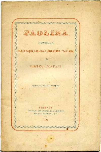 Paolina. Novella scritta in lingua fiorentina italiana.