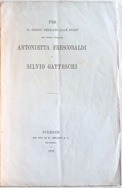 Per il giorno dedicato alle nozze dei nobili signori Antonietta …