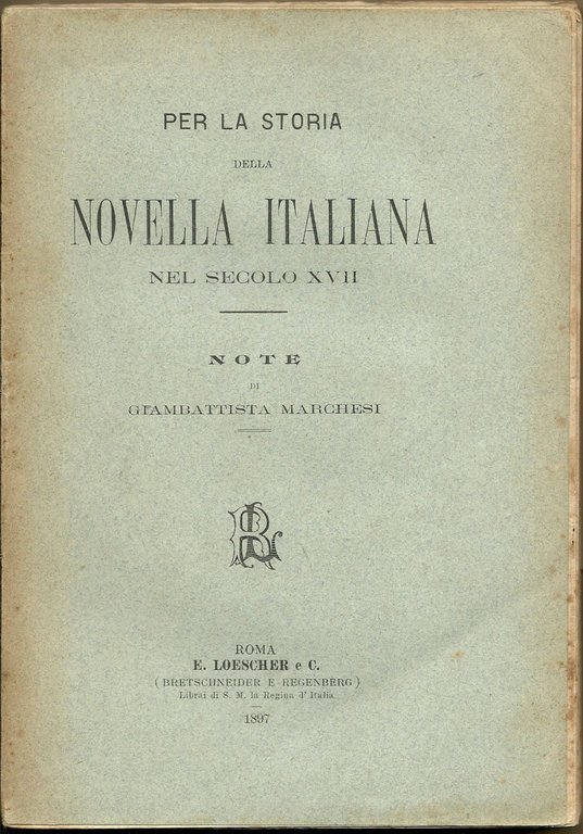 Per la storia della novella italiana nel secolo XVII. Note.