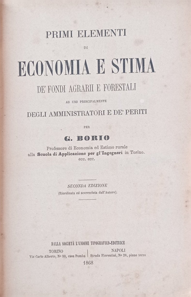 Primi elementi di economia e stima de' fondi agrarii e …