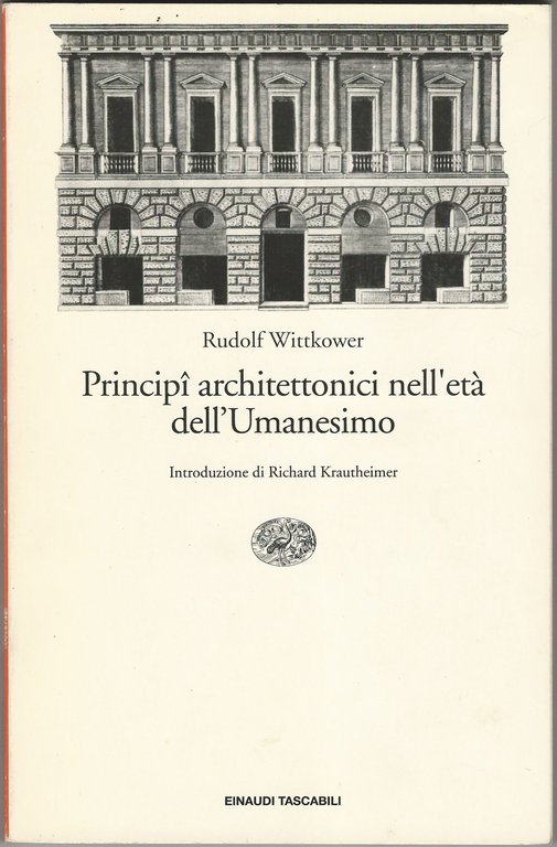 Principî architettonici nell'età dell'Umanesimo.