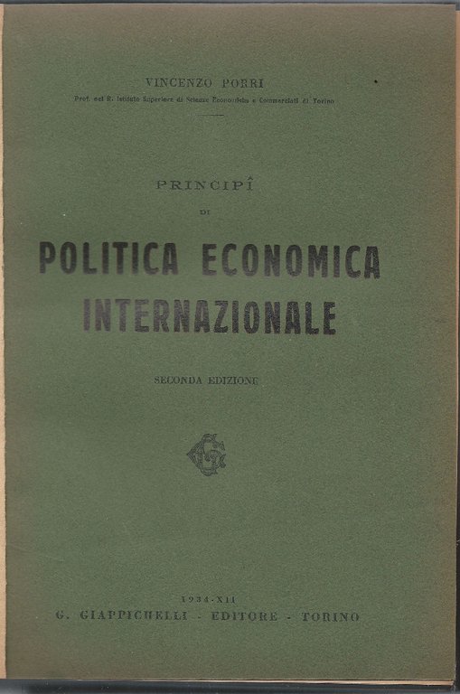 Principii di politica economica internazionale.