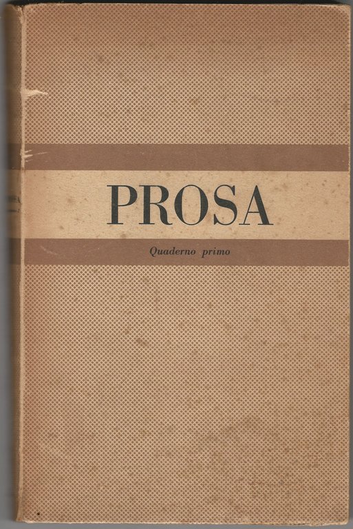 PROSA. Quaderni internazionali a cura di Gianna Manzini.