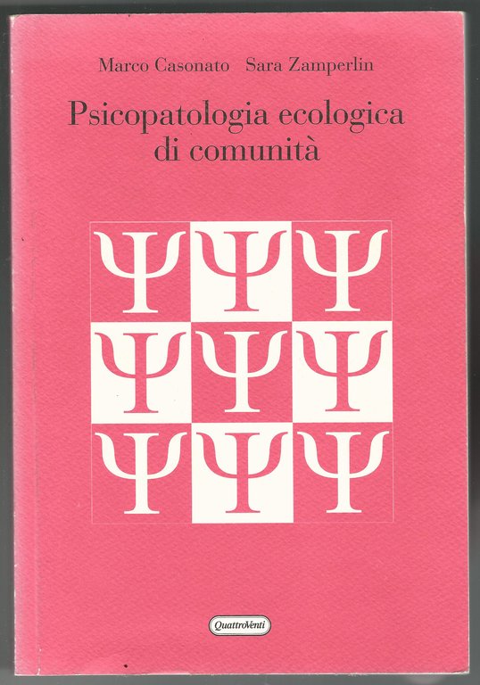 Psicopatologia ecologica di comunità. Quando l'adozione fallisce.