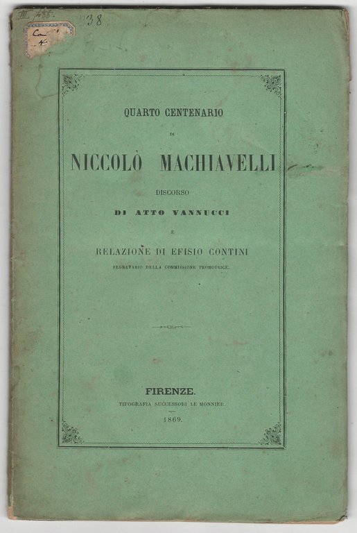 Quarto centenario di Nicolò Machiavelli. Discorso.
