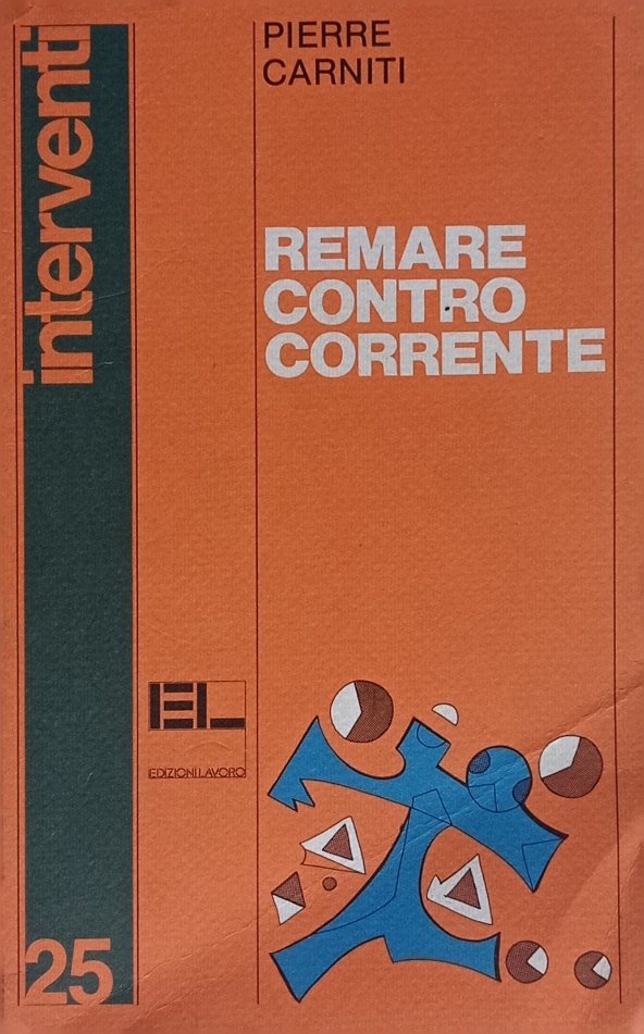 Remare controcorrente.