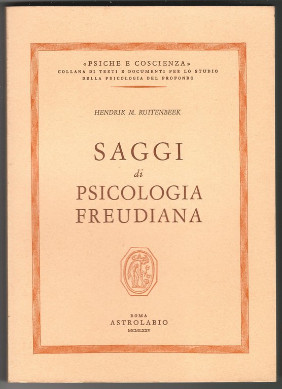 Saggi di psicologia freudiana.