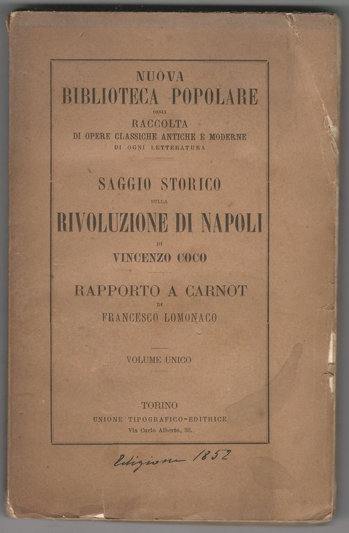 Saggio storico sulla rivoluzione di Napoli. Rapporto a Carnot ministro …