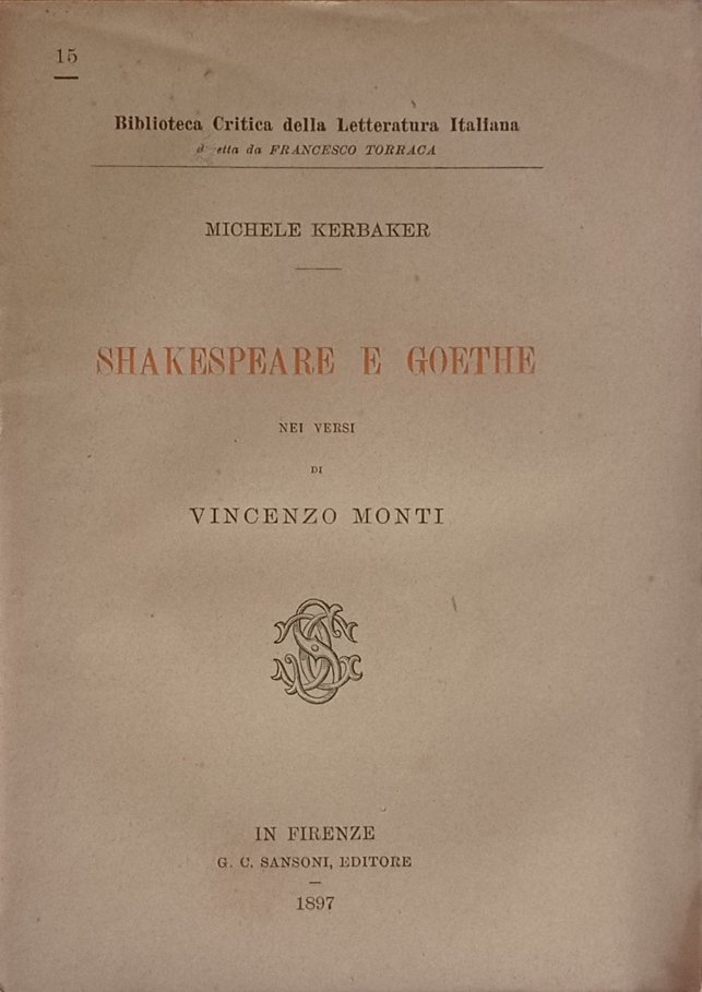 Shakespeare e Goethe nei versi di Vincenzo Monti.