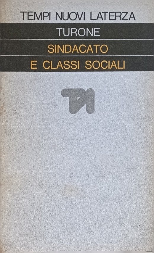 Sindacato e classi sociali.
