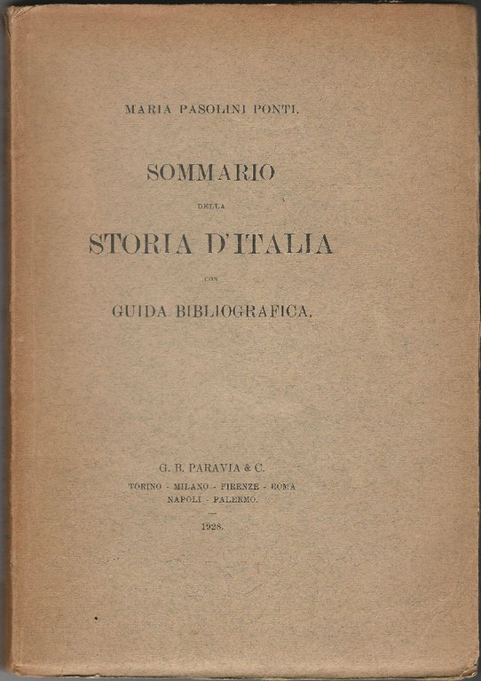 Sommario della storia d'Italia con guida bibliografica.