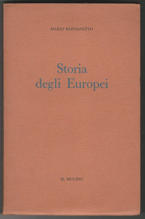 Storia degli europei.