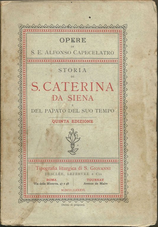 Storia di S. Caterina da Siena e del Papato del …