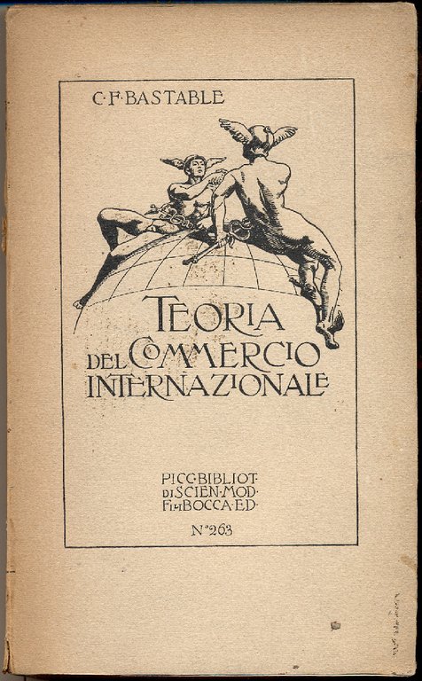 Teoria del commercio internazionale con alcune applicazioni all'economia politica.