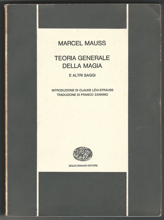 Teoria generale della magia e altri saggi.