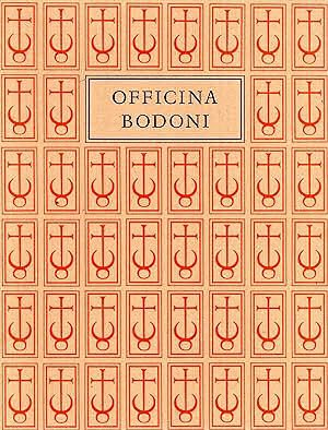 The Officina Bodoni Montagnola - Verona. Books Printed by Giovanni …