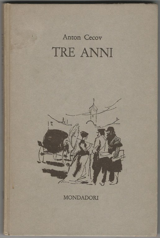 Tre anni.