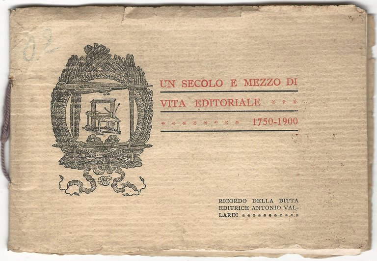 Un secolo e mezzo di vita editoriale 1750 - 1900.