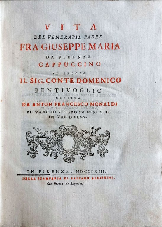 Vita del venerabil padre fra Giuseppe Maria da Firenze cappuccino …