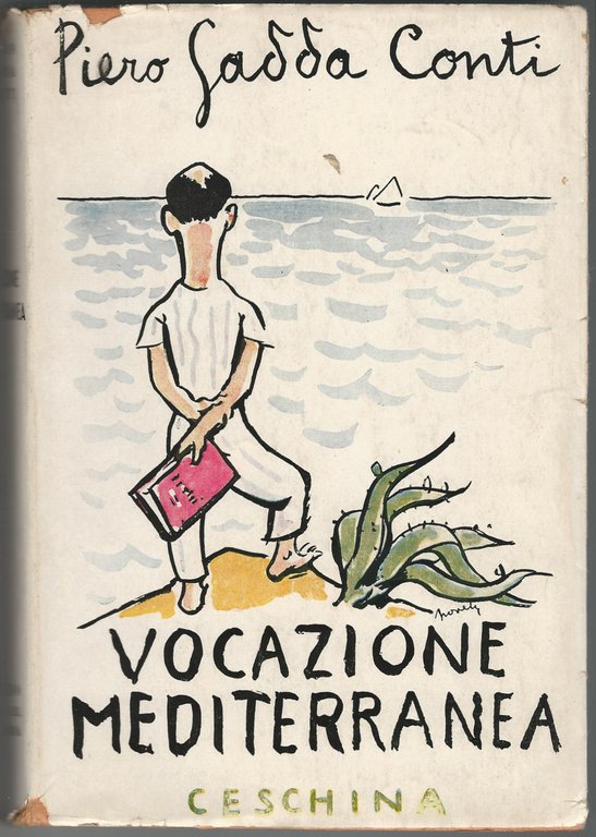 Vocazione mediterranea.