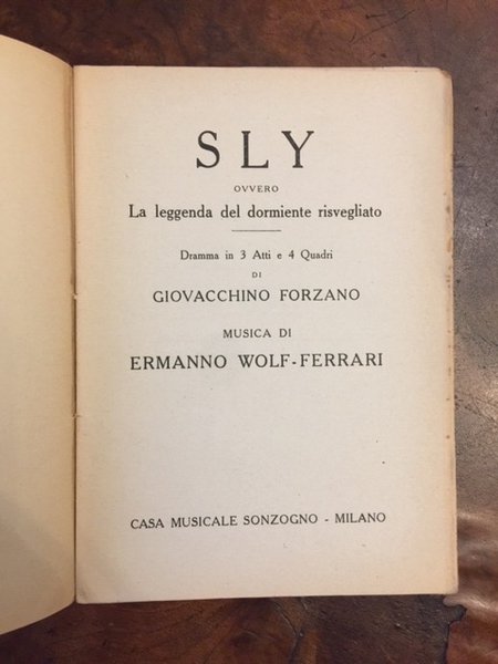 Sly ovvero la leggenda del dormiente risvegliato. Dramma in 3 …