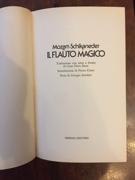 Il flauto magico. Introduzione di Pietro Citati, nota di Giorgio …